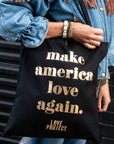 Make America Love Again Tote - Black
