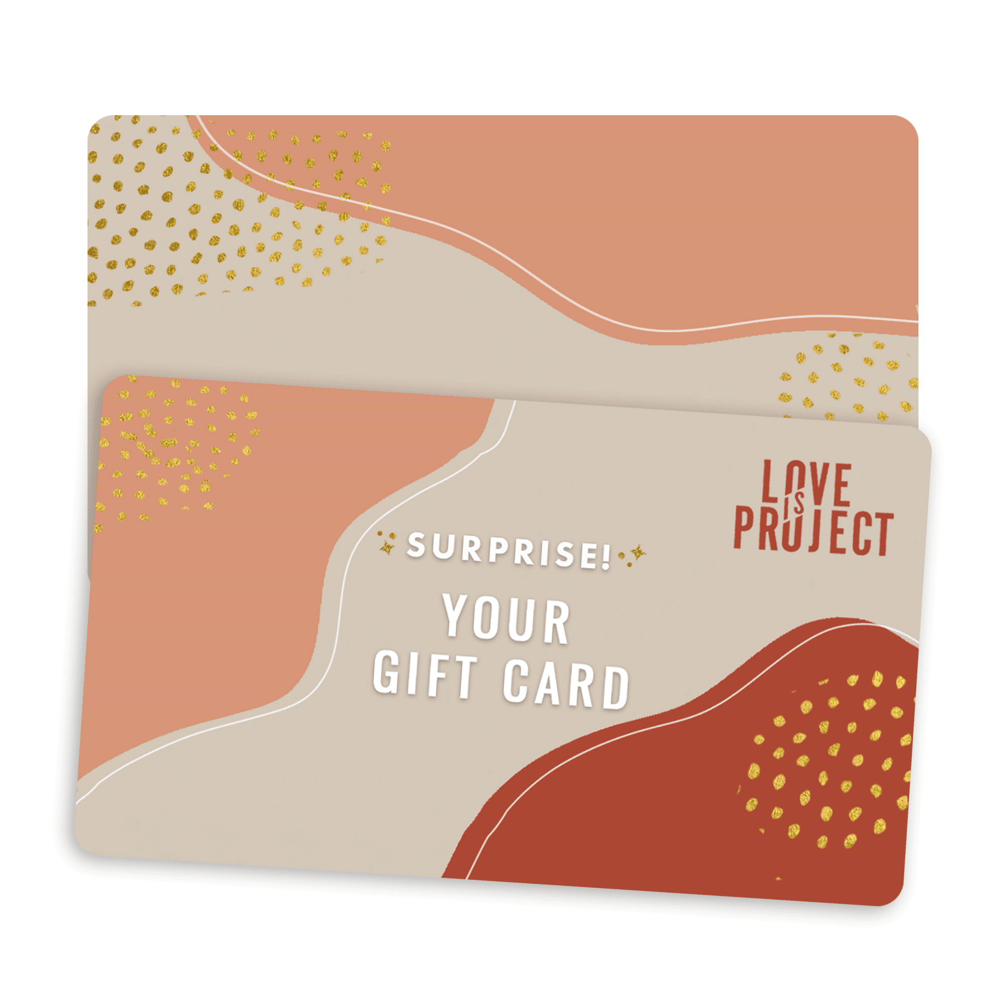 Love Is Project Instant Gift Card